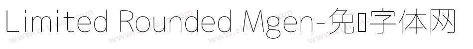 Limited Rounded Mgen字体转换